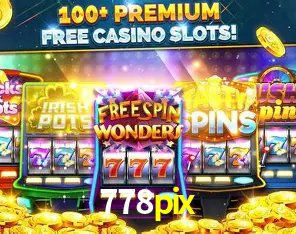 Descubra o Mundo do Cassino Online com 778pix